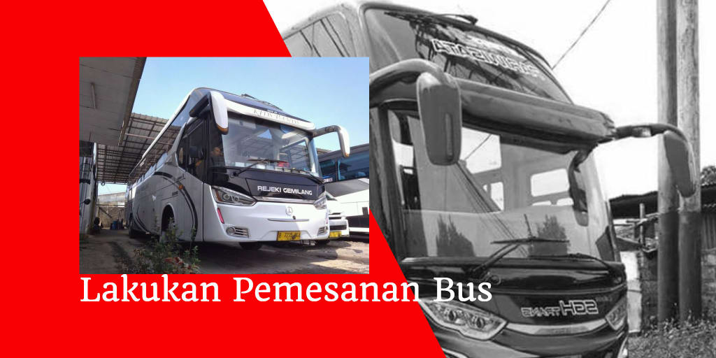 Lakukan Pemesanan Bus